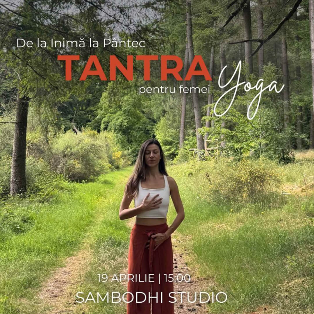 De la Inimă la pântec – Atelier de Tantra Yoga pentru femei