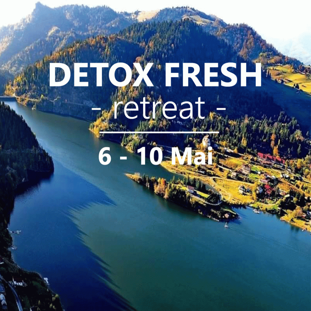 Detox Fresh - Tabăra de detoxifiere 6-10 Mai 2026