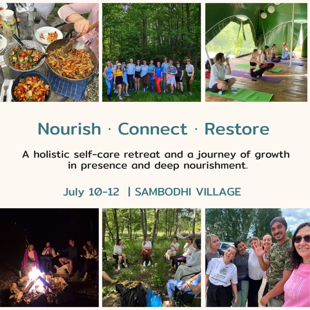 Nourish, Connect, Restore: A Holistic Self-Care Retreat at Sambodhi Village