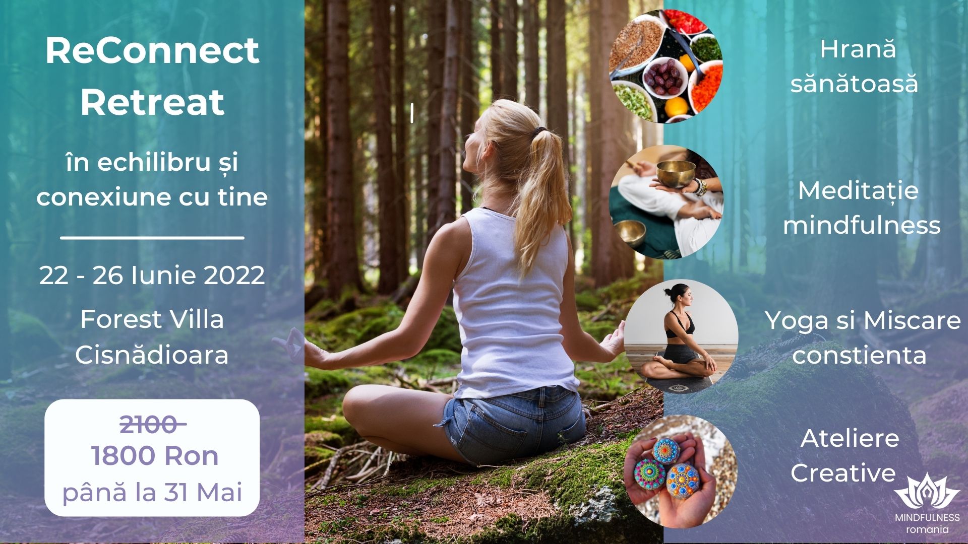 Retreat de meditație și mindfulness – Reconectare cu sinele
