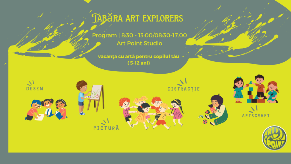 Tabăra Urbană de Vară Art Explorers 2026 – artă, dans și dezvoltare socio-emoțională